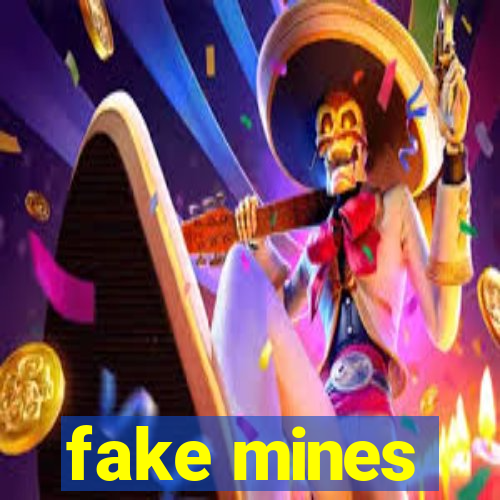 fake mines